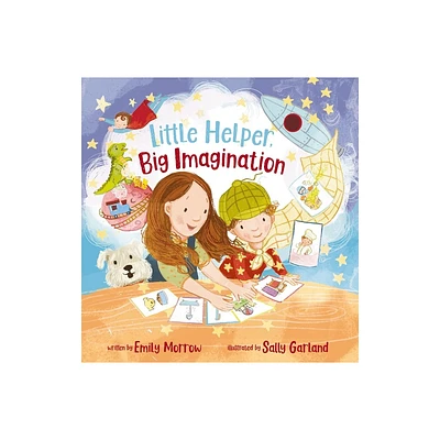 Little Helper, Big Imagination - by Emily Morrow (Hardcover)