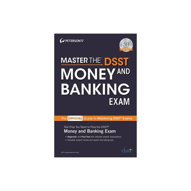 Master the Dsst Money and Banking Exam - by Petersons (Paperback)