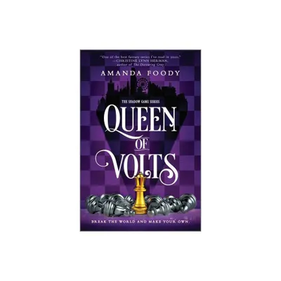 Queen of Volts - (Shadow Game) by Amanda Foody (Paperback)