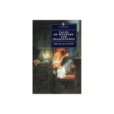 Tales of Mystery & Imagination - (Everyman Paperback Classics) by Edgar Allan Poe (Paperback)