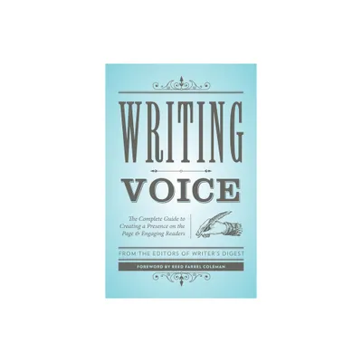 Writing Voice - (Creative Writing Essentials) by Writers Digest Books (Paperback)