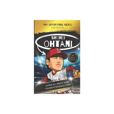 Shohei Ohtani - by Jay Paris (Hardcover)