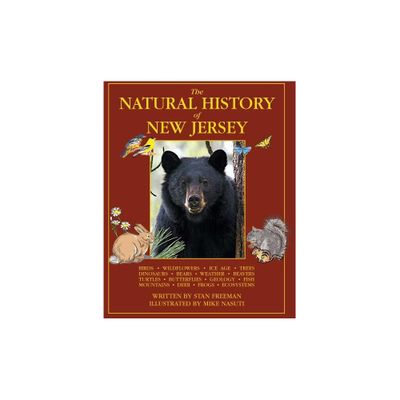 The Natural History of New Jersey - by Stan Freeman (Paperback)