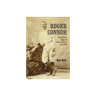 Roger Connor - by Roy Kerr (Paperback)