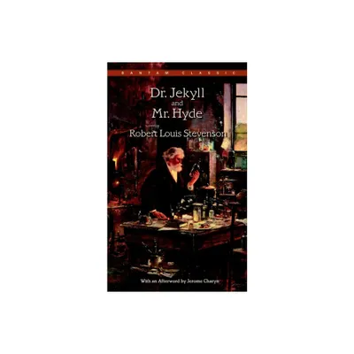 Dr Jekyll and Mr Hyde - (Bantam Classics) by Robert Louis Stevenson (Paperback)