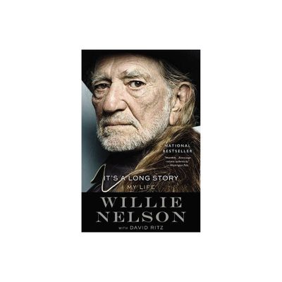 Its a Long Story - by Willie Nelson (Paperback)