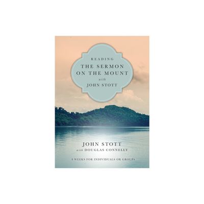 Reading the Sermon on the Mount with John Stott - (Reading the Bible with John Stott) Abridged (Paperback)