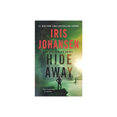 Hide Away - (Eve Duncan) by Iris Johansen (Paperback)