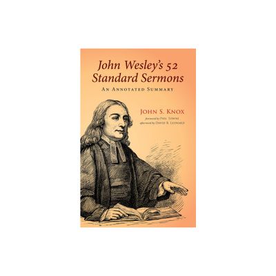 John Wesleys 52 Standard Sermons