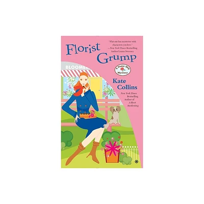 Florist Grump - (Flower Shop Mystery) by Kate Collins (Paperback)