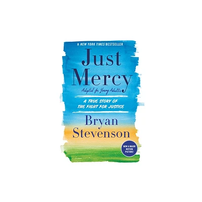 Just Mercy (Adapted for Young Adults