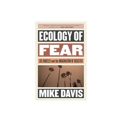 Ecology of Fear - (Essential Mike Davis) by Mike Davis (Paperback)