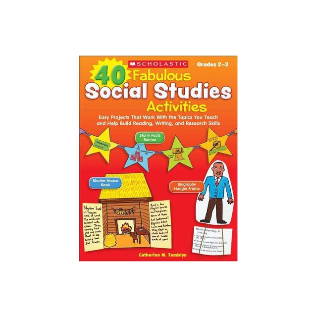 40 Fabulous Social Studies Activities - by Catherine Tamblyn (Paperback)