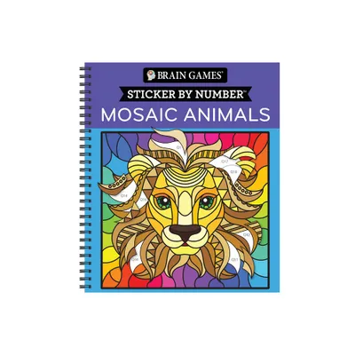 Brain Games - Sticker by Number: Mosaic Animals (28 Images to Sticker) - by Publications International Ltd & New Seasons & Brain Games