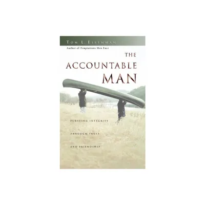 The Accountable Man - by Tom Eisenman (Paperback)