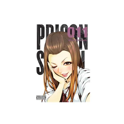 Prison School, Vol. 11 - by Akira Hiramoto (Paperback)