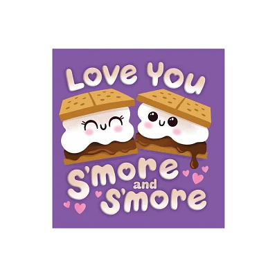 Love You sMore and sMore - by Dienesa Le (Board Book)