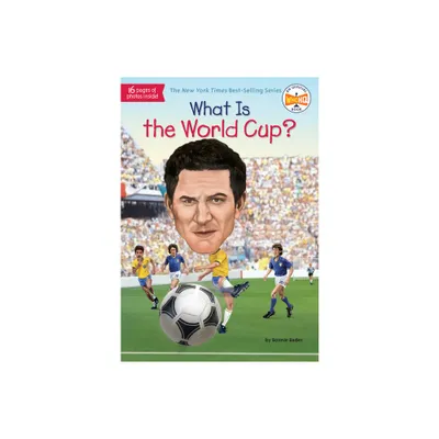 What Is The World Cup - By Bader Bonnie (Paperback)