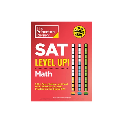 SAT Level Up! Math - (College Test Preparation) by The Princeton Review (Paperback)