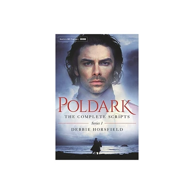 Poldark - by Debbie Horsfield (Paperback)