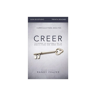 Creer - Gua de estudio - by Randy Frazee (Paperback)