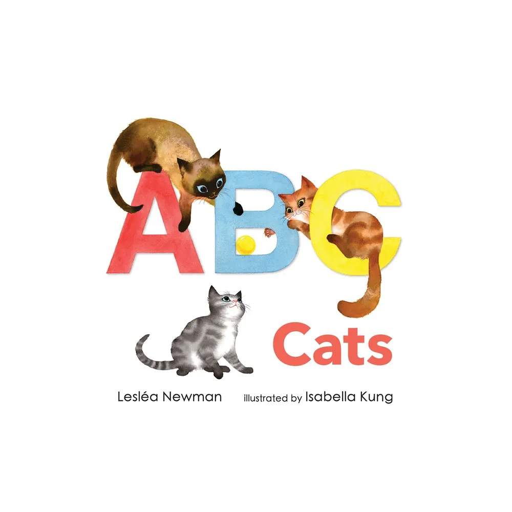 ABC Cats: An Alpha-Cat Book - by Leslea Newman (Board Book)