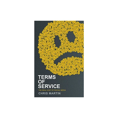 Terms of Service - by Chris Martin (Paperback)