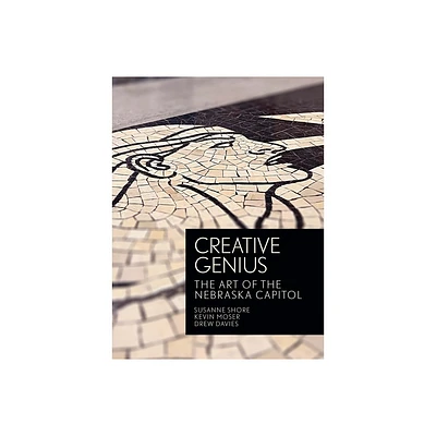 Creative Genius - by Susanne Shore & Kevin Moser & Drew Davies (Hardcover)