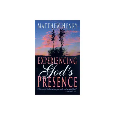 Experiencing Gods Presence