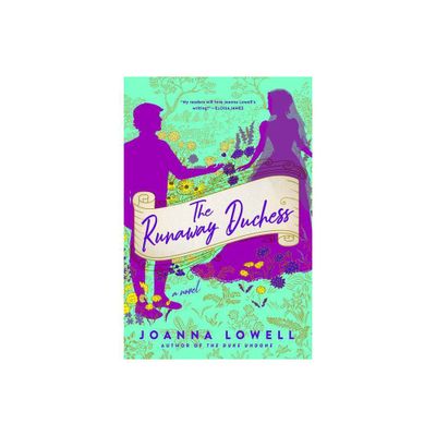 The Runaway Duchess - by Joanna Lowell (Paperback)