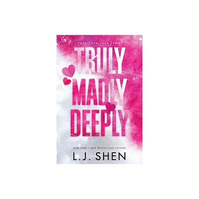 Truly Madly Deeply (Standard Edition) - (Forbidden Love) by L J Shen (Paperback)