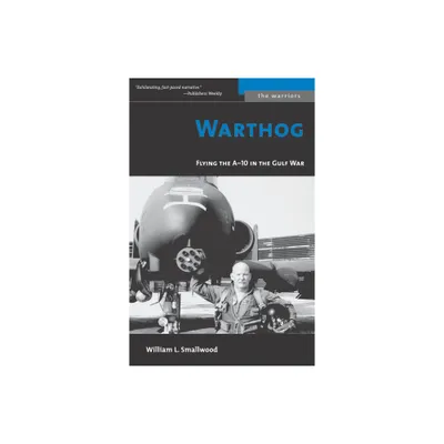 Warthog - (Warriors) by William L Smallwood (Paperback)