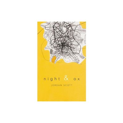 Night & Ox - by Jordan Scott (Paperback)