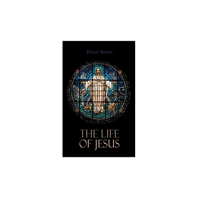 The Life of Jesus