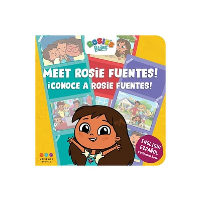 Rosies Rules: Meet Rosie Fuentes Conoce a Rosie Fuentes - by Evi Triantafyllides (Board Book)