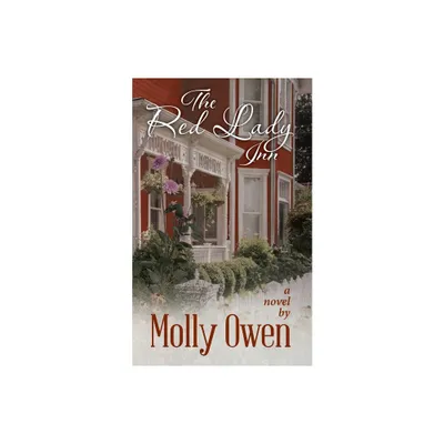 The Red Lady Inn - by Molly Owen (Paperback)