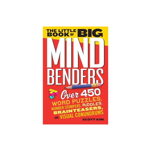 The Little Book of Big Mind Benders - by Scott Kim (Paperback)