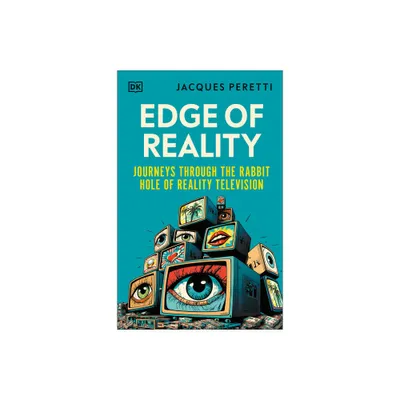 Edge of Reality - by Jacques Peretti (Hardcover)