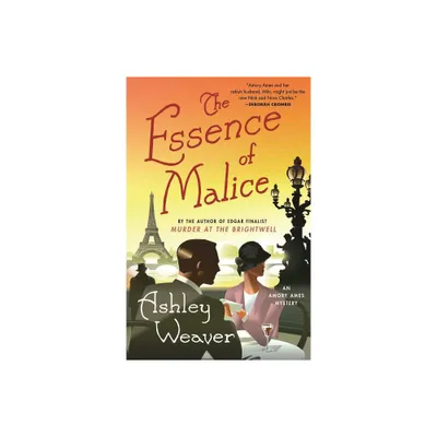 Essence of Malice - (Amory Ames Mystery) by Ashley Weaver (Paperback)