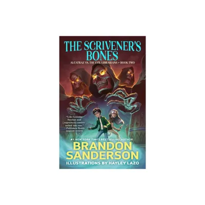 The Scriveners Bones - (Alcatraz Versus the Evil Librarians) by Brandon Sanderson (Paperback)