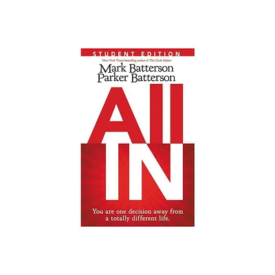 All in Student Edition - by Mark Batterson (Paperback)