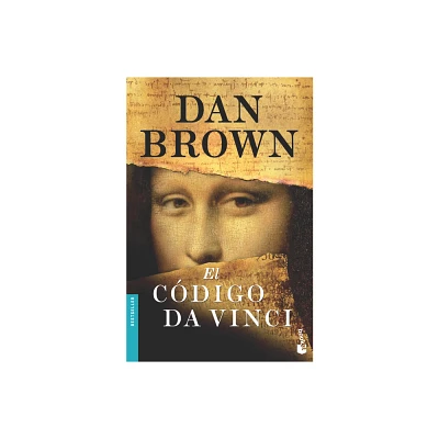 El Cdigo Da Vinci / The Da Vinci Code - (Robert Langdon) by Dan Brown (Paperback)