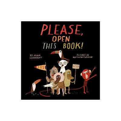 Please, Open This Book! - by Adam Lehrhaupt (Hardcover)