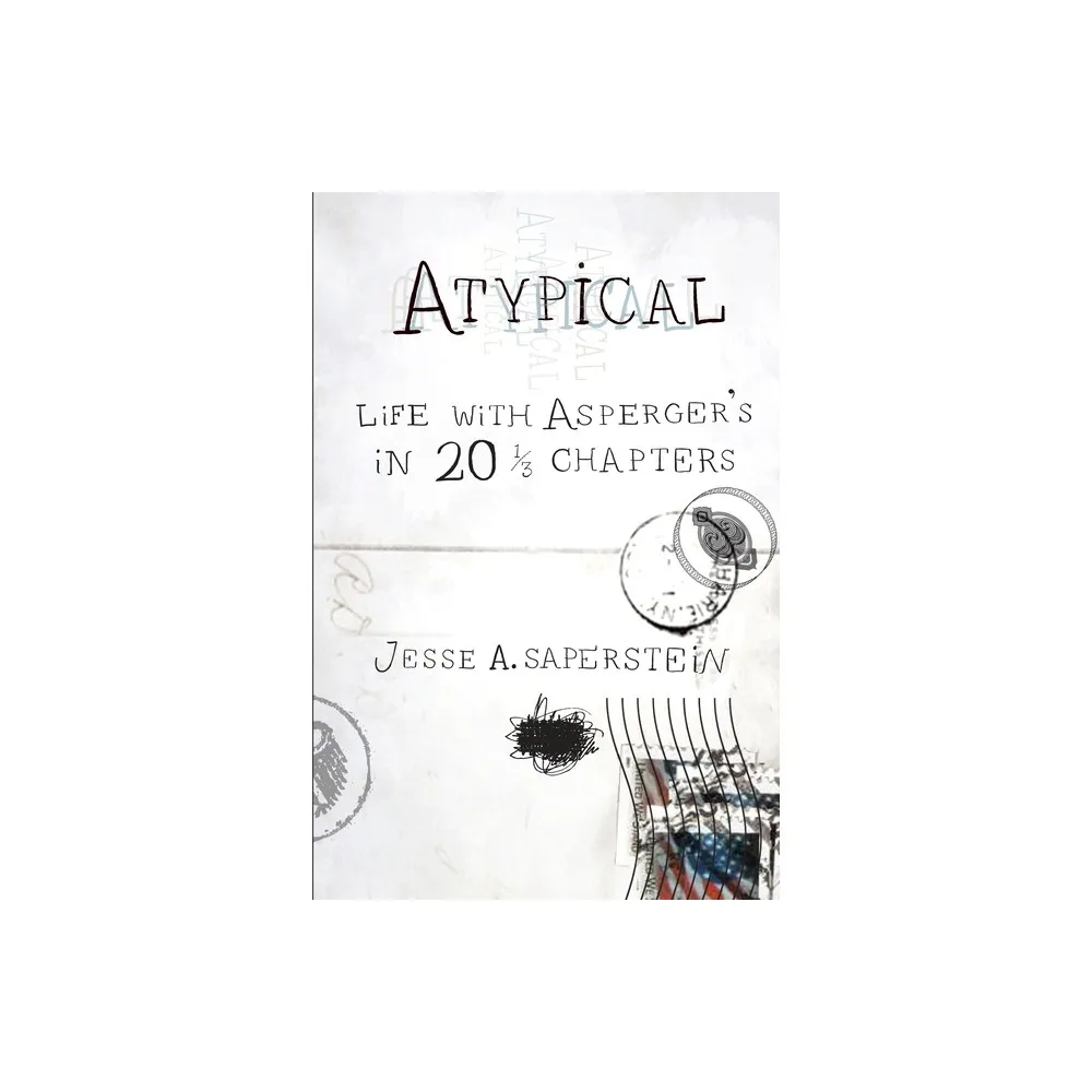 Atypical - by Jesse A Saperstein (Paperback)