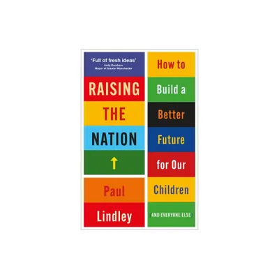 Raising the Nation - Abridged by Paul Lindley (Paperback)