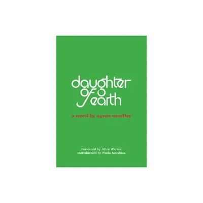 Daughter of Earth - by Agnes Smedley (Paperback)