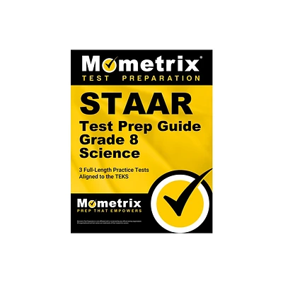 Staar Test Prep Guide Grade 8 Science - by Mometrix (Paperback)