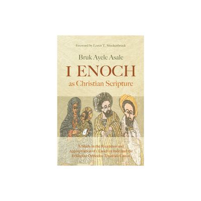 1 Enoch as Christian Scripture