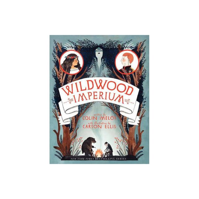 Wildwood Imperium - (Wildwood Chronicles) by Colin Meloy (Paperback)