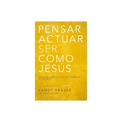 Pensar, Actuar, Ser Como Jess - by Randy Frazee (Paperback)